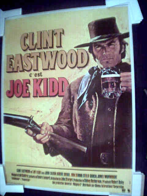 Clint Eastwood c'est Joe Kidd